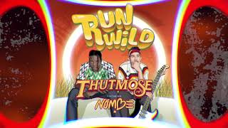 Run Wild feat NoMBe  Thutmose  Ermitty Remix [upl. by Repinuj809]