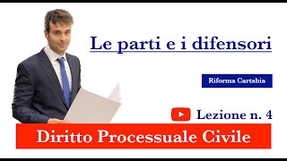 Procedura civile lezione n4 Le parti e i difensori [upl. by Selrahc534]