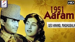 आराम  Aaram  Dev Anand Madhubala Talat Mahmood Prem Nath [upl. by Soigroeg]