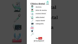 Spanish Dental Vocabulary 🦷 A Simple Guide to learn Spanish español [upl. by Gordon]