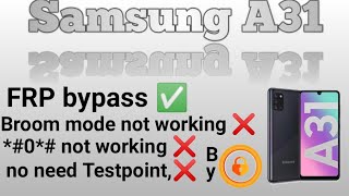 Samsung Galaxy A31 FRP bypass✅by unlock tool Sam A315fSam A315G google account verification remove [upl. by Intosh]