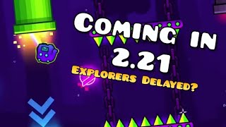 Why Explorers is DELAYED to 221 [upl. by Anya]