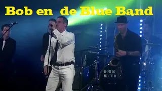 Bob en de Blue Band Feestweek Beverwijk 2016 [upl. by Etteuqram]