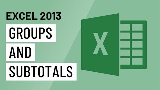 Excel 2013 Groups and Subtotals [upl. by Allerie]