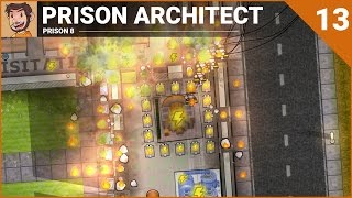 Lets Play  Prison Architect Prison 8  Part 13 [upl. by Ohaus]