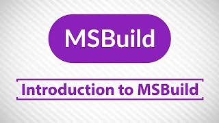 Introduction to MSBuild [upl. by Boigie]