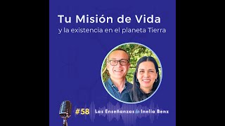 58  🌈 Tu Misión de Vida y la existencia en el planeta Tierra [upl. by Roeser558]