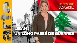 Liban  un long passé de guerres  LEssentiel du Dessous des Cartes  ARTE [upl. by Antonio]