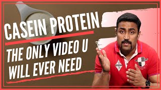 CASEIN PROTEIN  THE ONLY VIDEO U WILL EVER NEED [upl. by Aydiv]