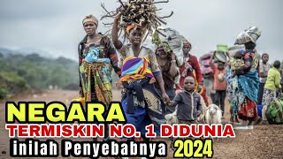 Tahun 2024 NEGARA TERMISKIN NO1 DI DUNIA APA PENYEBABNYA ⁉️ [upl. by Airaet]