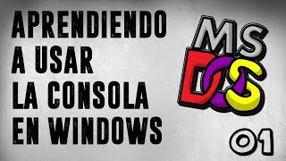 CMD  MSDOS  CONSOLA DE WINDOWS  PRIMERA PARTE LuiVeka™ [upl. by Alfons111]