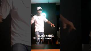 QUITA Y PON ALEX ZURDO x PedroMusic [upl. by Anita]