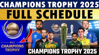 Icc champions trophy 2025 schedule of icc champions trophy 2025icc champions trophy schedule [upl. by Deonne]