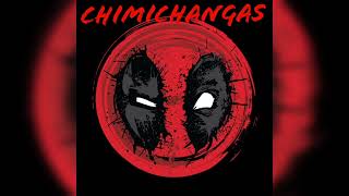 Katma Garcia  Chimichangas Deadpool Techno [upl. by Cordell375]