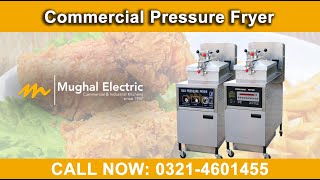 Pakistan’s Top selling Pressure Fryer  Broast Machine  Complete Review  Mughal Electric [upl. by Alrick]