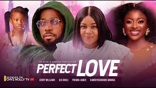 Perfect Love Full Movie Latest Nigerian Movie  Jerry Williams Uju Okoli amp Prisma James [upl. by Fabrienne]