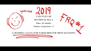 2019 AP Calculus AB Exam Problem FRQ 1 [upl. by Dnilasor]