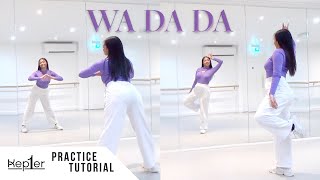 PRACTICE Kep1er  WA DA DA  FULL Dance Tutorial  SLOW MUSIC  MIRRORED [upl. by Merralee118]