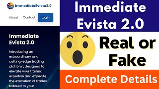 Immediate Evista 20 Real or Fake  Immediate Evista 20 Platform  Scam or Legit  Evista 360 [upl. by Kronick801]