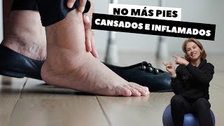 NO MÁS PIES CANSADOS E INFLAMADOS [upl. by Alakcim]