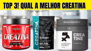 🛑 TOP 3 QUAL A MELHOR CREATINA [upl. by Namajneb]