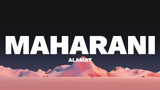 ALAMAT  Maharani LYRICS [upl. by Frasch896]