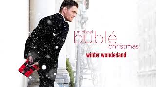 Michael Bublé  Winter Wonderland Official HD [upl. by Esbensen]