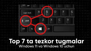 TOP 7TA TEZKOR TUGMALAR  WINDOWS 11\10 UCHUN [upl. by Skardol90]