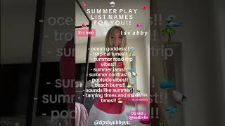 summer playlist names for you 🐬🐢🏖️  vcsbyemy  preppyyyy preppyslay ilovepreppy [upl. by Nahs]