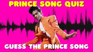 Prince Music Quiz  Guess the Prince Song  Music Quiz [upl. by Yelats714]