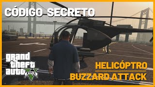 GTA V Código secreto Helicóptero BUZZARD ATTACK 2022 Cheat code [upl. by Mairim]