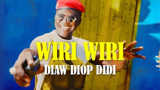 Diaw Diop Didi  Wiri Wiri Clip Officiel [upl. by Durgy]