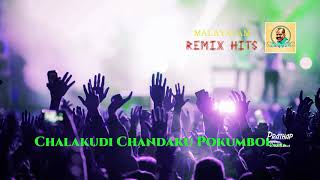 Chalakudi Chandaku Pokumbol REMIX Malayalam Super Hit Song by Kalabhavan Mani [upl. by Saundra]