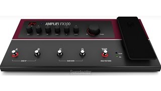 Line 6 Amplifi FX100 AmpEffect Modeler Demo  Sweetwater Sound [upl. by Platt541]