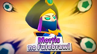 Mortis no Futebrawl  Jogue Como Um Pro Plays e Estratégias [upl. by Jacobina]