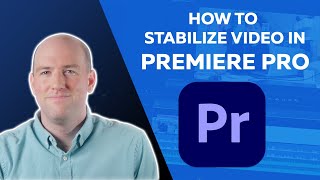 How to Stabilize Video in Premiere Pro 2022 Fix Shaky Footage Quickly [upl. by Blancha]