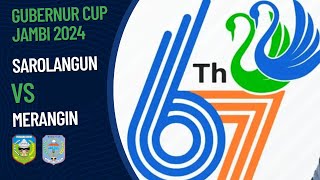 Sarolangun 0 VS 1 Merangin  PENYISIHAN GRUP GUBERNUR CUP 2024 [upl. by Ring]