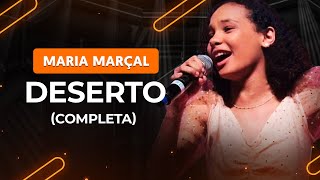 DESERTO  Maria Marçal Completa  Como tocar no violão [upl. by Ihteerp]