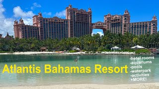 Atlantis Bahamas Paradise Island Resort Info  Amenities Waterpark Info ProsCons [upl. by Gertrud]