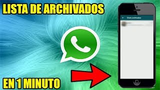 Como VER👀 los MENSAJES ARCHIVADOS📥 en WHATSAPP 2022 [upl. by Jere]