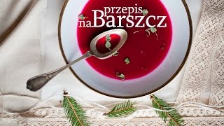 Barszcz wigilijny na zakwasie [upl. by Niryt]