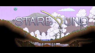 Starbound Stream part 1 [upl. by Jedediah679]