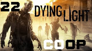 Zagrajmy w Dying Light CoOp odc 22  Ścigając przeszłość [upl. by Aihsek]