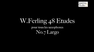 〈 Etude No7 〉from WFerling 48 ETUDES  Play Along [upl. by Skyler329]