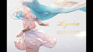 Granblue Fantasy OST Lyria  The Stars High in the Sky The Order Grande BGM [upl. by Kam865]