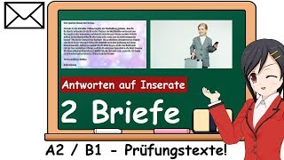 Deutsch Briefe schreiben Prüfung B1 und A2 Musterbriefe quotAntworten auf Inserate  Kleinanzeigenquot [upl. by Ruthy]