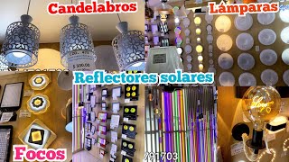 IZAZAGA 89 😱 Precios bajos en FOCOS  REFLECTORES  LAMPARAS SOLARES 💡 Todo para iluminar tu casa💡 [upl. by Seumas]