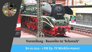 BR 02 0314  1 DR Ep IV Märklin 39027 [upl. by Ramad761]