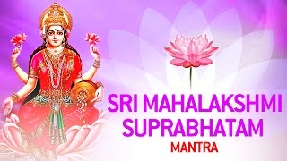 Shree Maha Lakshmi Full Suprabhatam by Manjula Gururaj [upl. by Currey]