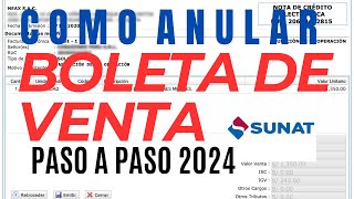 Cómo ANULAR una BOLETA DE VENTA Electrónica SUNAT 2024 [upl. by Ary]